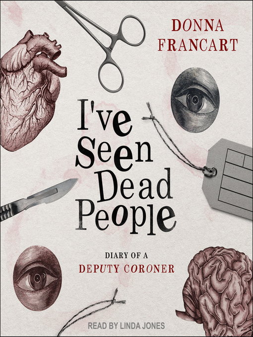 Title details for I've Seen Dead People by Donna Francart - Available